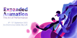 Veranstaltung: Expanded Animation 2023 – The Art of Performance | 8.-10.09.2023