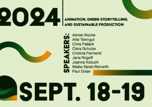 Veranstaltung: Animation, Green Storytelling, And Sustainable Production | 18.-19.09.2024 | Potsdam