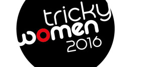 Tricky Women 2016 | Call for Entries | Deadline: 10.10.2015
